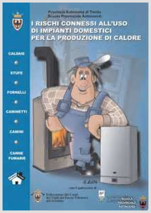 I rischi connessi all’uso di impianti domesticiper la produzione di calore